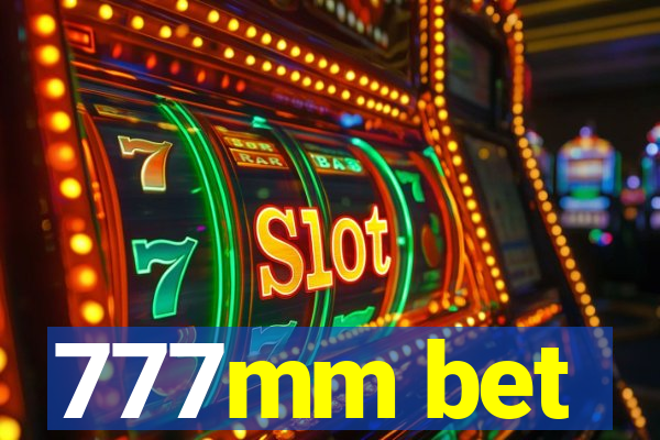 777mm bet